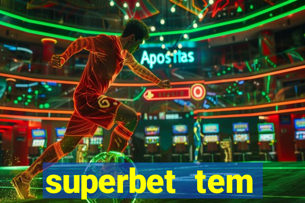 superbet tem pagamento antecipado